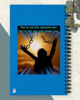 You’re not the rejected one. You’re the one who broke free. LGBTQIA+ Spiral notebook