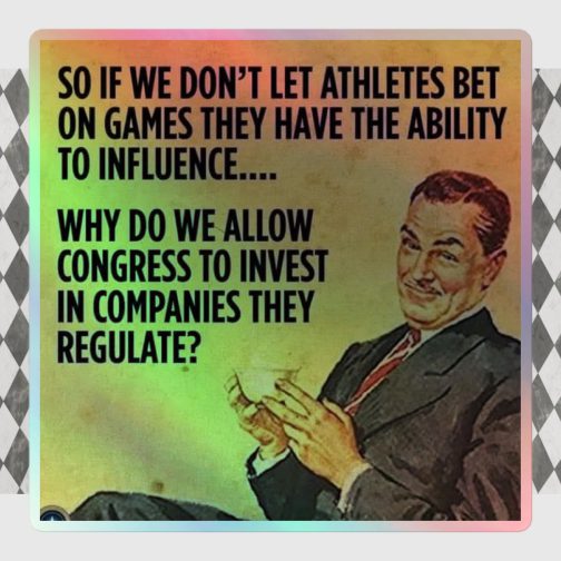 Athletes can't bet on games, why can Congress invest in companies they regulate? Holographic stickers grey gray 5.5x5.5 inches