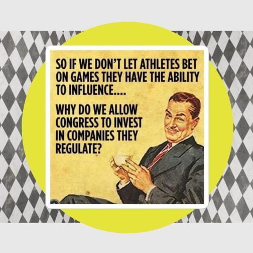 Athletes can't bet on games, why can Congress invest in companies they regulate? Stickers white 4x4 inches