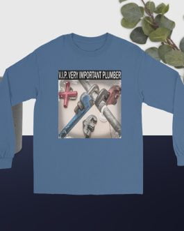 V.I.P. Very Important Plumber Men’s Long Sleeve Shirt