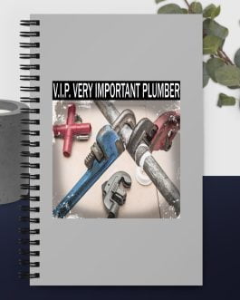 V.I.P. Very Important Plumber Spiral notebook