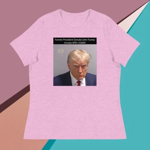 Former President Donald John Trump Mug Shot Inmate #P01135809 Women's Relaxed fit T-Shirt tee heather prism lilac pink