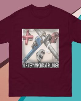 V.I.P. Very Important Plumber T-Shirt | Funny Gift for Plumbers & Tradesmen - Image 6