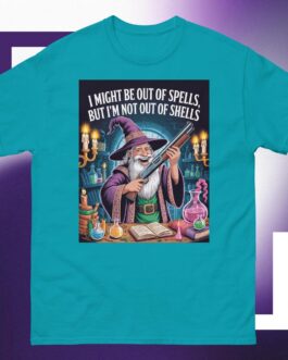 I might be out of spells but I'm not out of shells wizards magic 2A Unisex classic tee shirt art design 2 - Image 12