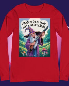 I might be out of spells but I'm not out of shells Funny Wizard with Gun magic 2A Unisex long sleeve tee shirt - Image 8
