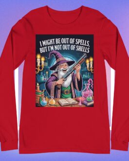 I might be out of spells but I'm not out of shells wizards magic 2A Unisex long sleeve tee shirt art design 2 - Image 8