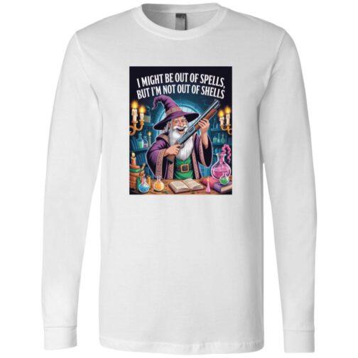A white long-sleeve shirt displays a wizard holding a shotgun, with the text "I might be out of spells, but I'm not out of shells." A humorous take on fantasy and weaponry. D&D gamer tee.