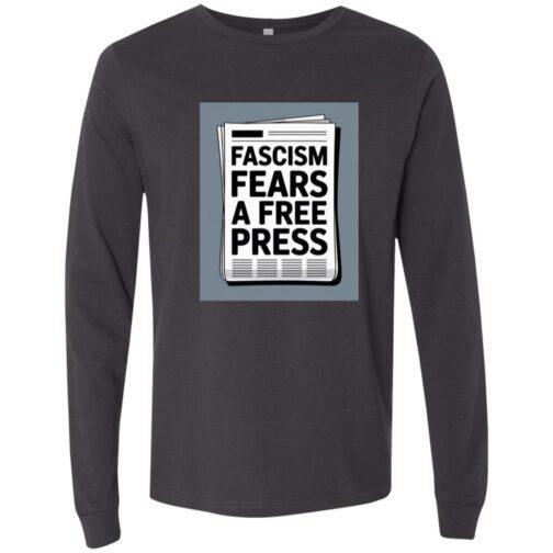 Dark grey long-sleeve t-shirt featuring a newspaper graphic with the text "Fascism Fears A Free Press" printed in bold black letters. Activist apparel for men.