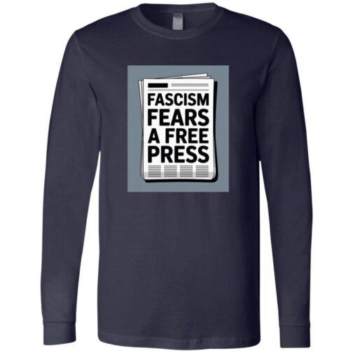 956-9437-107796387 Navy long sleeve shirt featuring a newspaper graphic that reads "Fascism Fears a Free Press," a political statement tee supporting journalism and the First Amendment