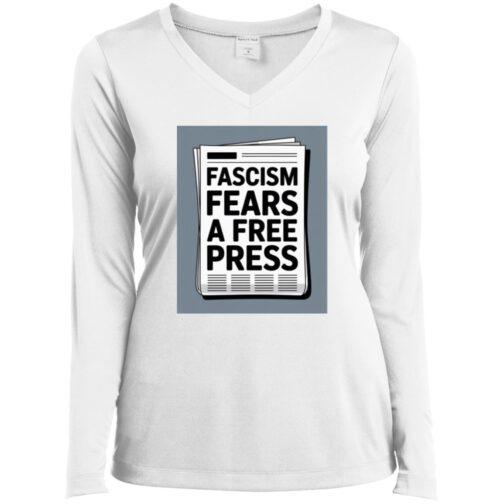 738-7316-107796386 White women's v-neck long sleeve performance tee featuring a newspaper graphic that reads "Fascism Fears A Free Press." Activist apparel promoting First Amendment rights.