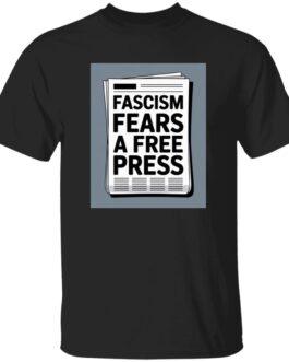 Black "Fascism Fears A Free Press" graphic tee. The design features a newspaper with the bold text "Fascism Fears A Free Press." Activist apparel for men.
