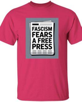 A "Fascism Fears A Free Press" t-shirt in helconia pink. The graphic on the shirt features a black and white newspaper with the slogan prominently displayed. Activist apparel for standing up for the free press.