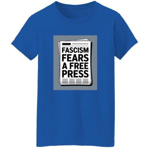 Royal blue women's t-shirt featuring a black and white newspaper graphic that reads "Fascism Fears a Free Press." Activist tee promoting freedom of the press.