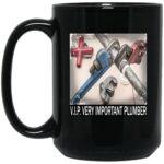 Black 15oz ceramic coffee mug featuring a "V.I.P. Very Important Plumber" design with plumbing tools. A funny plumber mug, perfect as a plumber gift idea.