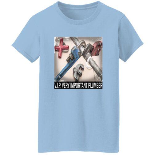 1054-13146-107814591 Light blue "V.I.P. Very Important Plumber" t-shirt for women. Graphic tee features plumbing pipes and wrenches. Missy fit cotton work shirt, a great gift for female plumbers.