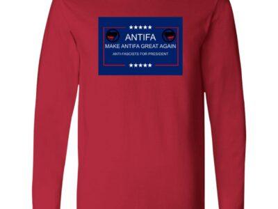Red long sleeve tee with a blue graphic featuring "Antifa" in white, the anti-fascist symbol, "Make Antifa Great Again," and "Anti-Fascists for President.