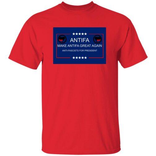 Red "Make Antifa Great Again" T-shirt. The design features the Antifa symbol on a blue background with white stars and text: "Antifa," "Make Antifa Great Again," and "Anti-Fascists for President.