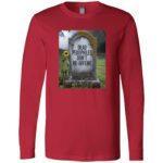 A "Dead Pedophiles Don't Re-Offend" political tee design featuring a tombstone with moss and a single sunflower. This red long sleeve shirt design is a Bella + Canvas tee.