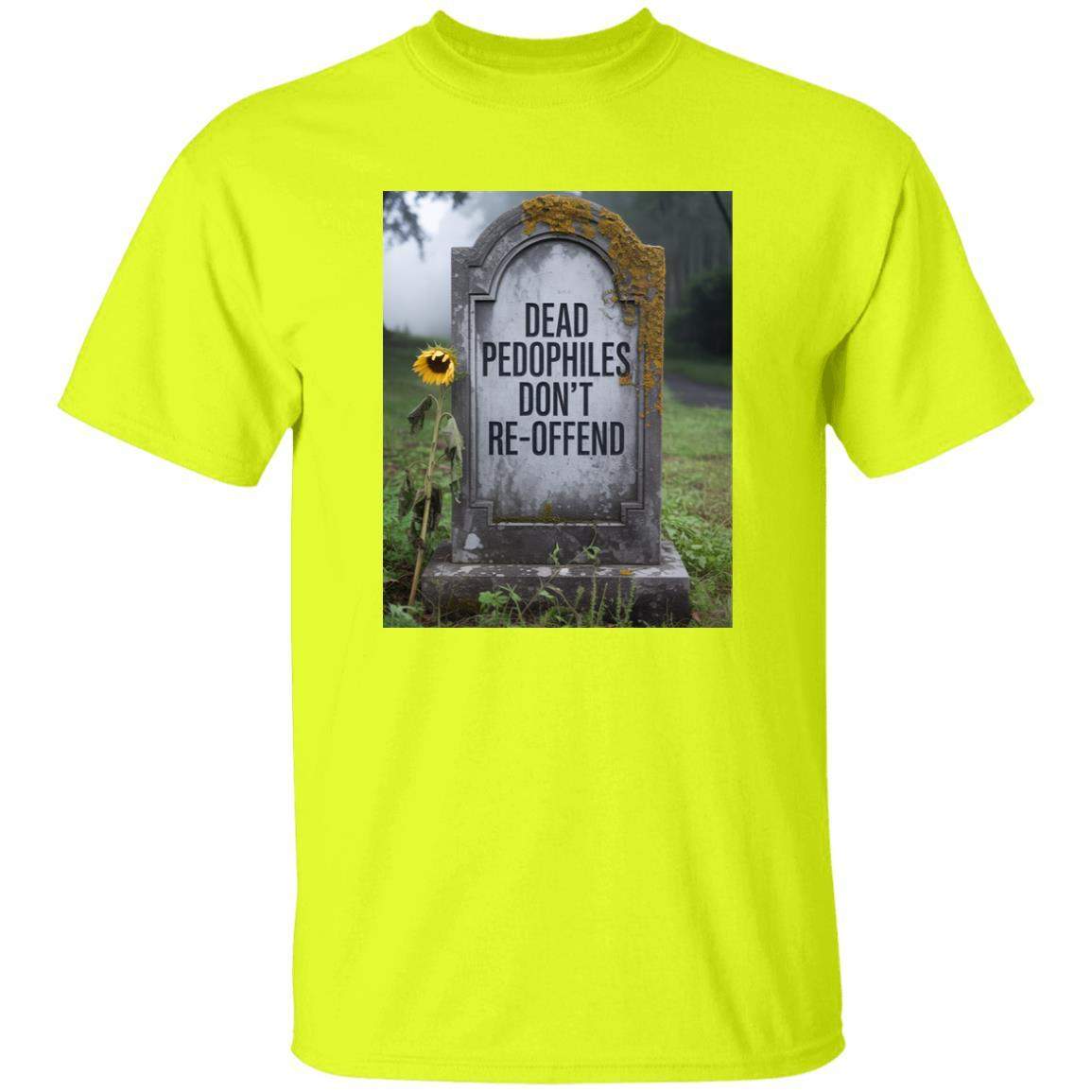 Neon yellow "Dead Pedophiles Don't Reoffend" T-shirt. Features a tombstone graphic, advocating for child protection and free speech. A bold political statement tee.