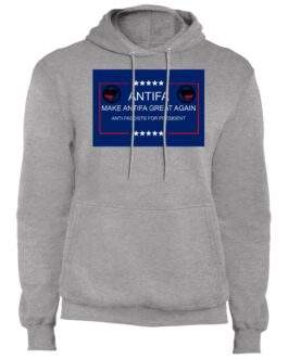 Athletic heather "Make Antifa Great Again" pullover hoodie. The design features "Antifa" above stars, with text reading "Make Antifa Great Again" and "Anti-Fascists for President" inside a blue rectangle with a red border.
