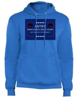 Royal blue "Make Antifa Great Again" pullover hoodie. The fleece parody design features the Antifa symbol with stars and the text "ANTIFA, MAKE ANTIFA GREAT AGAIN, ANTI-FASCISTS FOR PRESIDENT".