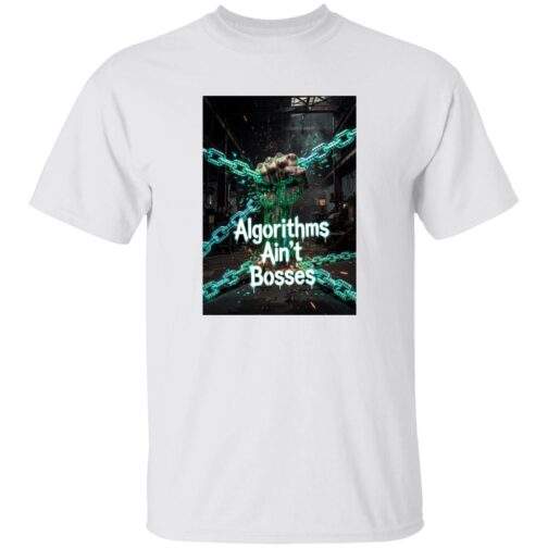 1049-9974-108517244 White "Algorithms Ain't Bosses" men's heavy cotton tee with a graphic of a digital fist breaking free from chains in a gritty, industrial setting.