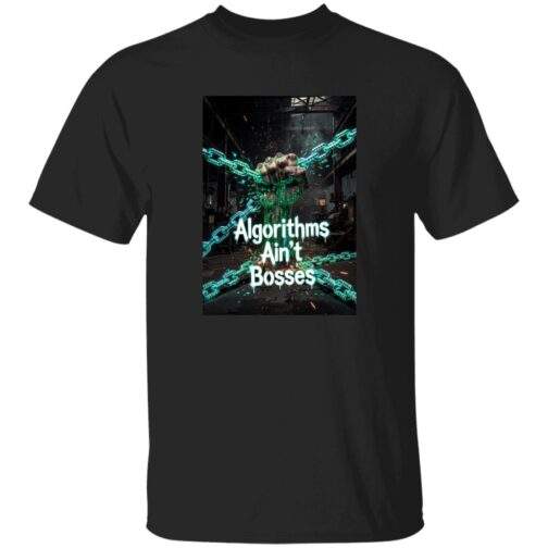 Black "Algorithms Ain't Bosses Men’s Heavy Cotton Tee" featuring a fist breaking chains, symbolizing freedom from algorithmic control. The design is bold and striking.