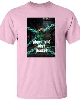 Light pink "Algorithms Ain’t Bosses" men's heavy cotton tee. The design features a fist breaking chains in a digital style, emphasizing the message "Algorithms Ain’t Bosses.