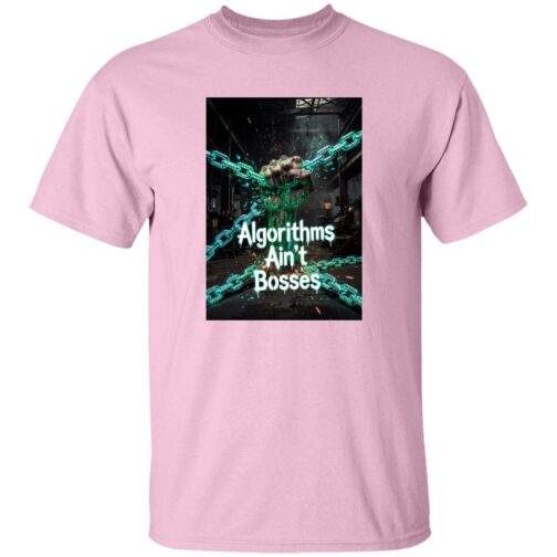 Light pink "Algorithms Ain’t Bosses" men's heavy cotton tee. The design features a fist breaking chains in a digital style, emphasizing the message "Algorithms Ain’t Bosses.