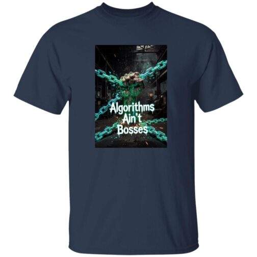 Navy Algorithms Ain't Bosses Men's Heavy Cotton Tee. The design features a fist breaking free from digital chains, symbolizing resistance against algorithmic control.