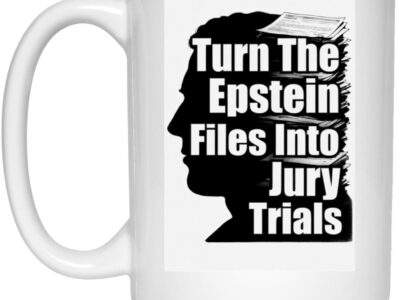Turn The Epstein Files Into Jury Trials 15oz coffee mug. White gloss mug with a bold black statement and silhouette calling for accountability. Dishwasher/microwave safe.