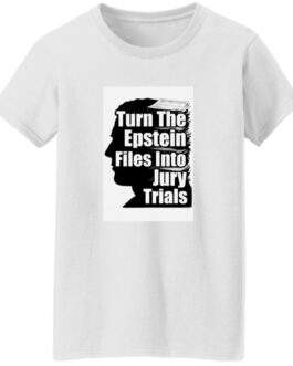 Turn The Epstein Files Into Jury Trials Shirt: White women's heavy cotton tee featuring a bold, black silhouette graphic demanding courtroom accountability and justice, perfect for activists.