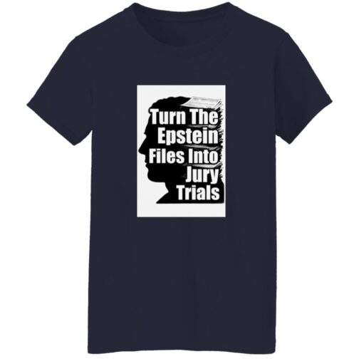 Navy women's heavy cotton tee with a design showing a silhouette of a head with stacked files inside. Text reads "Turn The Epstein Files Into Jury Trials.