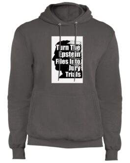Charcoal "Turn The Epstein Files into Jury Trials" hoodie. The activist sweatshirt features a graphic of a silhouette with text. A political statement piece in comfortable pullover style.