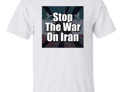 White "Stop the War on Iran" men's shirt. Heavy cotton tee with bold graphic advocating for diplomacy, peace activism, and human rights. Ethical, sustainably sourced cotton.