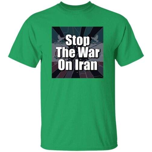 Irish green "Stop The War On Iran" men's shirt. The tee features a bold graphic with doves and text, promoting peace. A statement piece for peace activists.
