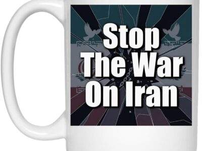 Stop the War on Iran 15oz Ceramic Mug: Features bold anti-war message with a cracked Iran flag design, dishwasher safe, perfect for peace activists & coffee lovers.
