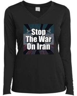 Black "Stop the War on Iran" women's long-sleeve V-neck tee. The design features the text "Stop The War On Iran" over a stylized image of the Iranian flag with doves.