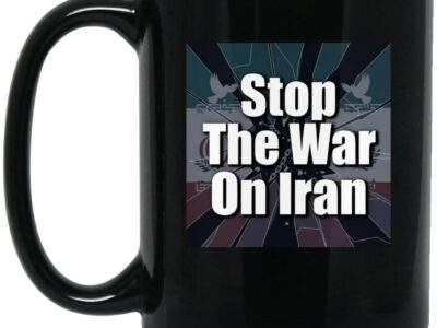 Black 15oz ceramic "Stop the War on Iran" mug. Features a full wrap dye sublimation print with a bold anti-war message. Dishwasher and microwave safe activist coffee cup.