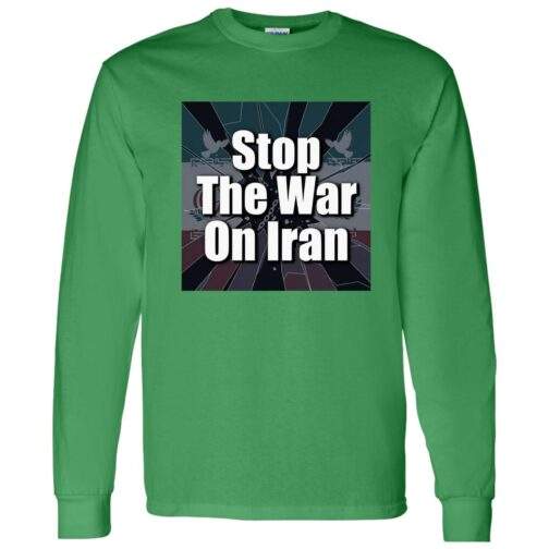 Irish green "Stop the War on Iran" long sleeve unisex shirt featuring a peace-themed graphic. The design includes doves over a stylized flag. A statement against war, perfect for peace activists.