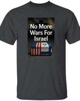 Dark heather men's t-shirt, size S, featuring a graphic with a coffin draped in American and Israeli flags, and text "No More Wars For Israel.