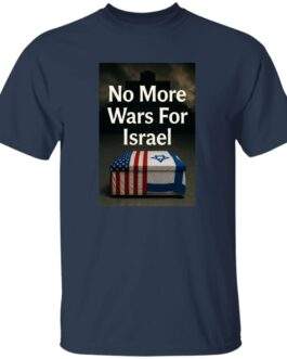 Navy blue men's t-shirt featuring a graphic with a coffin draped in American and Israeli flags, and the text "No More Wars For Israel" above a dark background.