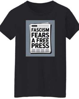Black women's classic-fit cotton tee featuring a newspaper graphic that reads "Fascism Fears A Free Press." A bold anti-fascist First Amendment shirt for women.