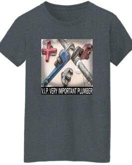 Dark heather grey women's missy fit t-shirt featuring a close-up graphic of various pipe wrenches and a red cross fitting, with the text "V.I.P. VERY IMPORTANT PLUMBER" printed below.