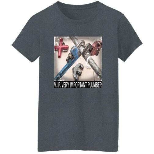 Dark heather grey women's missy fit t-shirt featuring a close-up graphic of various pipe wrenches and a red cross fitting, with the text "V.I.P. VERY IMPORTANT PLUMBER" printed below.