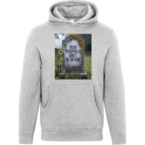 Heather grey unisex premium hoodie featuring a tombstone graphic with the text "DEAD PEDOPHILES DON'T RE-OFFEND" and a sunflower.