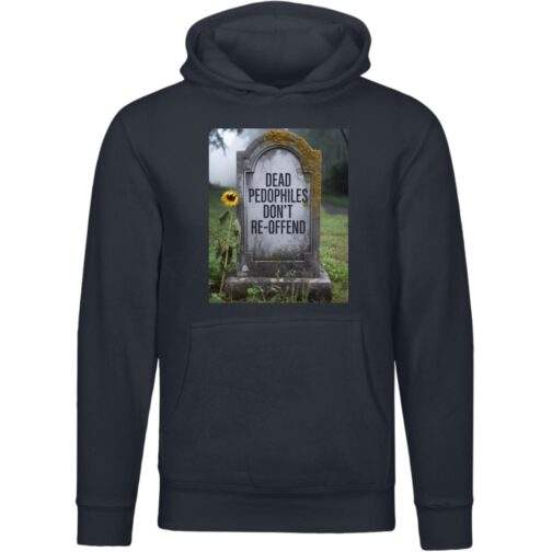 Navy unisex premium hoodie with a graveyard tombstone graphic that reads "Dead Pedophiles Don't Re-Offend" with a sunflower in the foreground.