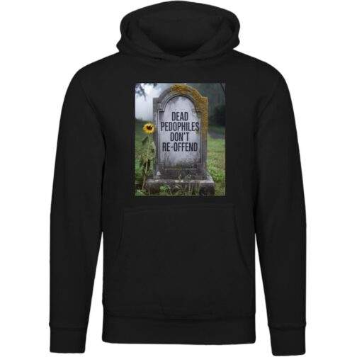 Black unisex premium hoodie featuring a graphic print of a tombstone with the text "DEAD PEDOPHILES DON'T RE-OFFEND" and a sunflower.