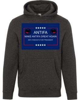 Charcoal heather unisex premium hoodie featuring a rectangular graphic with "ANTIFA" in large white letters. Below it reads "MAKE ANTIFA GREAT AGAIN" and "ANTI-FASCISTS FOR PRESIDENT" in smaller white text, all within a red border and on a blue background with black and red Antifa symbols.