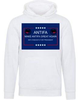 Make Antifa Great Again anti-fascist unisex premium hoodie in White with campaign-style ANTIFA Anti-Fascists For President parody design